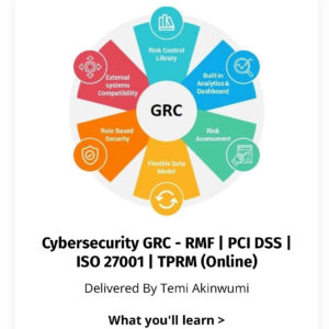 Cybersecurity GRC - RMF | PCI DSS | ISO 27001 | TPRM (Online)